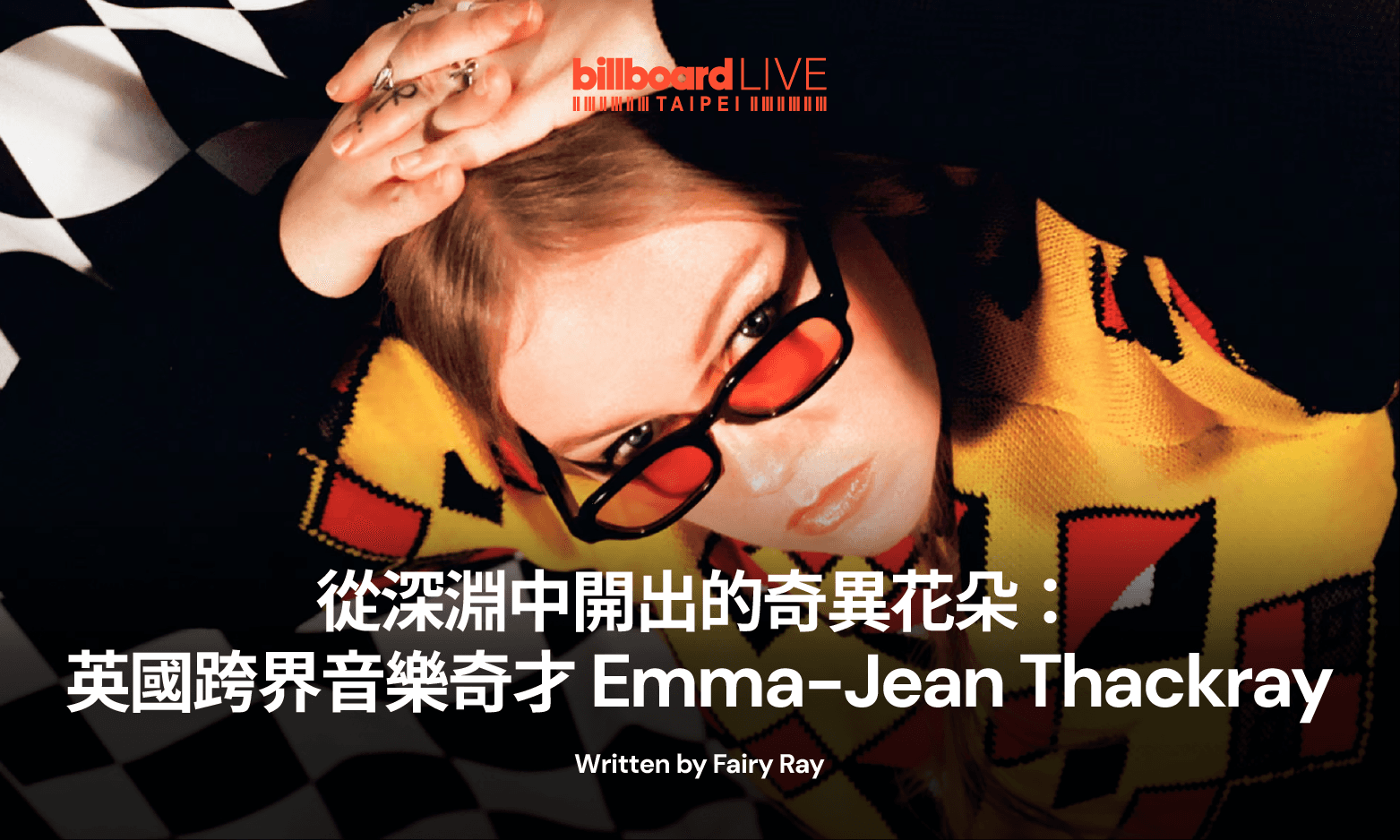 A Strange Flower Blooming from the Abyss: British Crossover Prodigy Emma-Jean Thackray